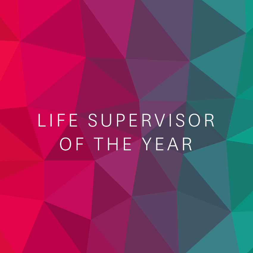 Life Supervisor Award